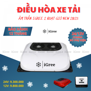 Điều hòa âm trần 2 quạt iGree 12V/24V – Mẫu mới nâng cấp 2025 | Làm mát cực nhanh – Tiết kiệm nhiên liệu – Bảo hành 12 tháng