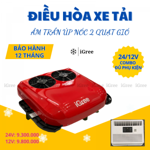 Điều hòa âm trần 2 quạt iGree 12V/24V – Lắp đặt toàn quốc, phân phối chính hãng tại Hà Nội & miền Bắc